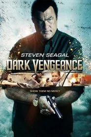 Poster do filme Dark Vengeance