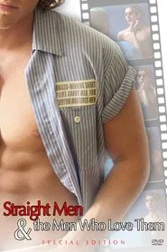 Straight Men & the Men Who Love Them movie poster
