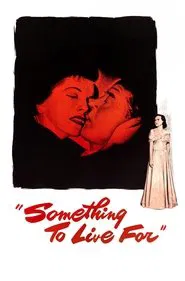 Something to Live For movie poster