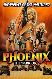 Poster do filme Phoenix - A Guerreira do Século XXI