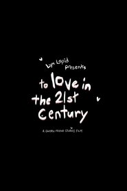 To Love In The 21st Century: The Short Film movie poster