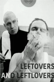 Poster do filme Leftovers & Leftlovers