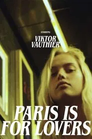 Poster do filme Paris Is for Lovers
