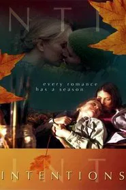 Intentions movie poster