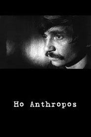Poster do filme Ho Anthropos