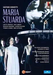 Donizetti: Maria Stuarda - Salzburg Festival movie poster