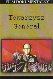 Towarzysz Generał movie poster