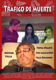 Tráfico de muerte movie poster
