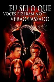 Poster do filme Eu Sei o Que Vocês Fizeram no Verão Passado
