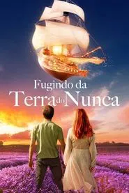 Poster do filme Fugindo da Terra do Nunca