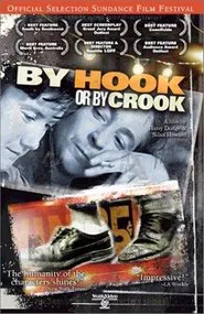 By Hook or by Crook movie poster
