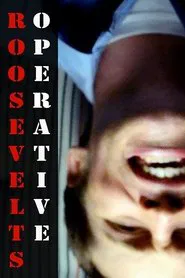 Roosevelt's Operative movie poster