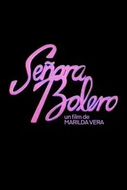 Poster do filme Señora Bolero