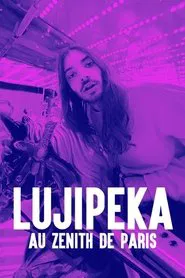 Lujipeka au Zénith de Paris movie poster