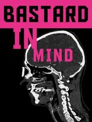 Bastard in Mind movie poster