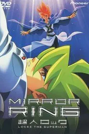 Locke the Superman: Mirror Ring movie poster