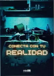 Connect with your reality movie poster