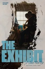 The Exhibit movie poster