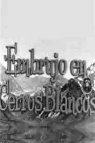 Embrujo en Cerros Blancos movie poster