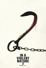 In a Violent Nature 2 movie poster