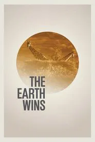 The Earth Wins movie poster