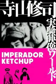 Poster do filme Imperador Ketchup
