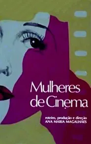 Mulheres de Cinema movie poster