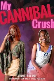 My Cannibal Crush movie poster