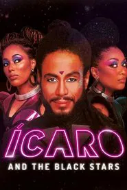 Ícaro and the Black Stars movie poster