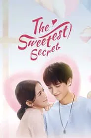 The Sweetest Secret tv show poster