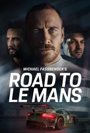 Michael Fassbender: Road to Le Mans tv show poster