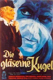 Poster do filme Die gläserne Kugel