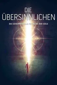 Poster do filme The Supernatural: The Mysterious Potential of the Soul
