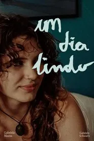 Um Dia Lindo movie poster