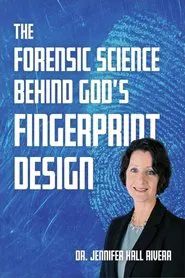 The Forensic Science Behind God’s Fingerprint Design movie poster