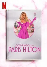 Poster da série Cozinhando com Paris Hilton