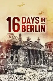 16 Days In Berlin tv show poster