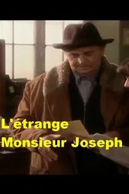 L'Étrange monsieur Joseph movie poster