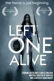 Poster do filme Left One Alive