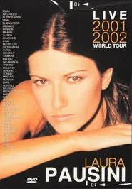 Poster do filme Laura Pausini: Live 2001-2002 World Tour