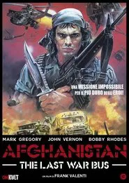 Afghanistan: The Last War Bus movie poster