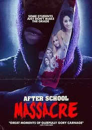 After School Massacre movie poster