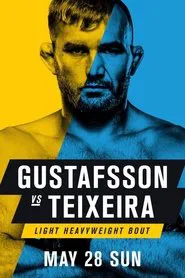 UFC Fight Night 109: Gustafsson vs. Teixeira movie poster