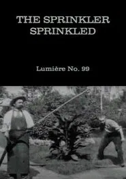 The Sprinkler Sprinkled movie poster