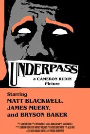 Underpass movie poster