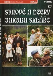 Synové a dcery Jakuba skláře tv show poster
