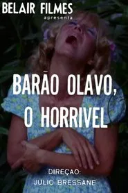 Poster do filme Baron Olavo, The Horrible