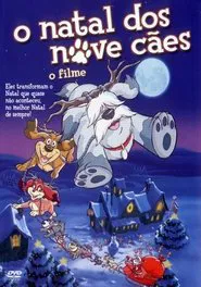 Poster do filme Nine Dog Christmas