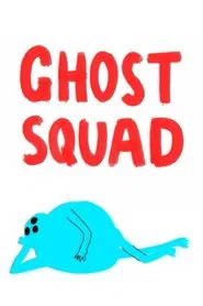 Ghost Squad movie poster