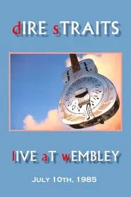 Dire Straits: Live at Wembley Arena movie poster